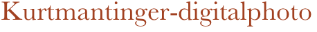       Kurtmantinger-digitalphoto